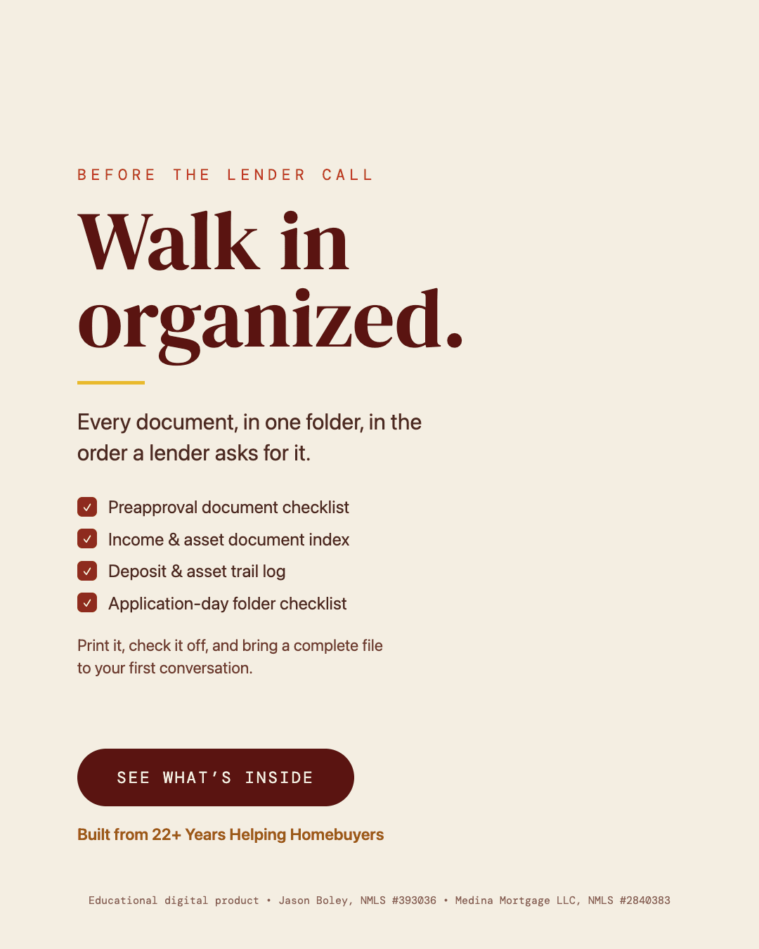Medina Homebuyer Toolkit graphic: Walk in organized — every document in one folder, in the order a lender asks for it